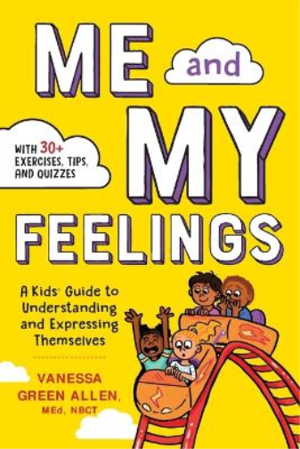 Vanessa Green Allen MEd, NBCT Me and My Feelings (Tascabile)