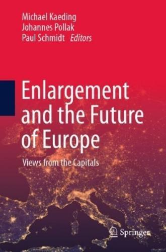 Michael Kaeding Enlargement and the Future of Europe (Tascabile)