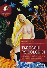 9788876764394 Tarocchi psicologici. Tarocchi e gli archetipi mag... Con 78 carte