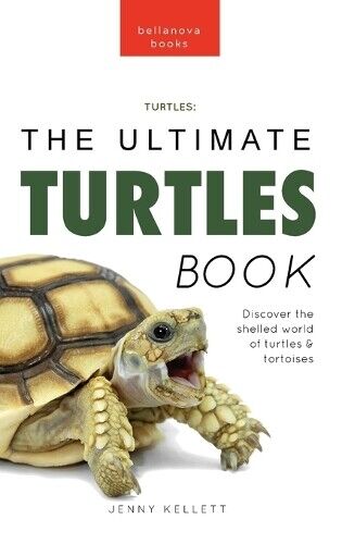 Jenny Kellett Turtles The Ultimate Turtles Book (Copertina rigida)