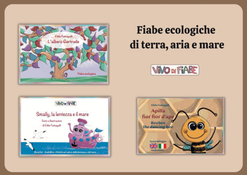 Libri Elide Fumagalli - Collezione Fiabe Ecologiche Di Terra, Aria E Mare. Sched