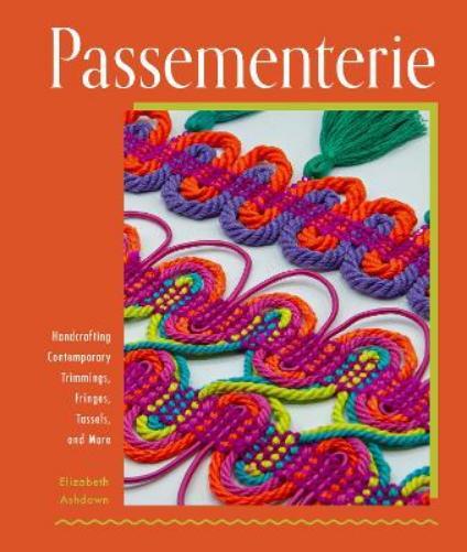 Elizabeth Ashdown Passementerie (Copertina rigida)
