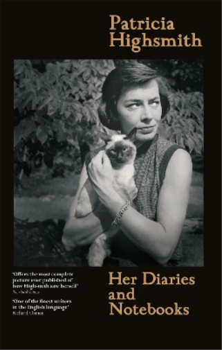 Patricia Highsmi Patricia Highsmith: Her Diaries and Noteboo (Copertina rigida)