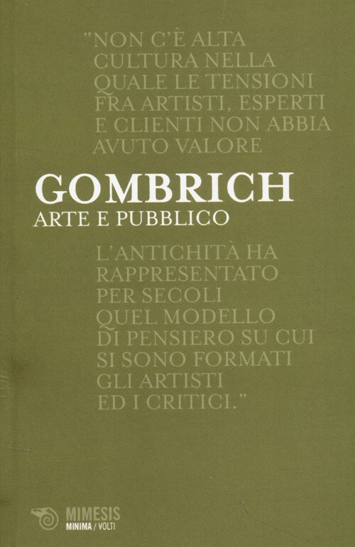 Arte e pubblico. Artisti, esperti, clienti - Gombrich Ernst H.