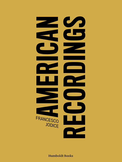 American recordings. - [Humboldt Books]