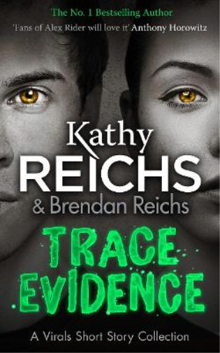 Kathy Reichs Trace Evidence (Tascabile)