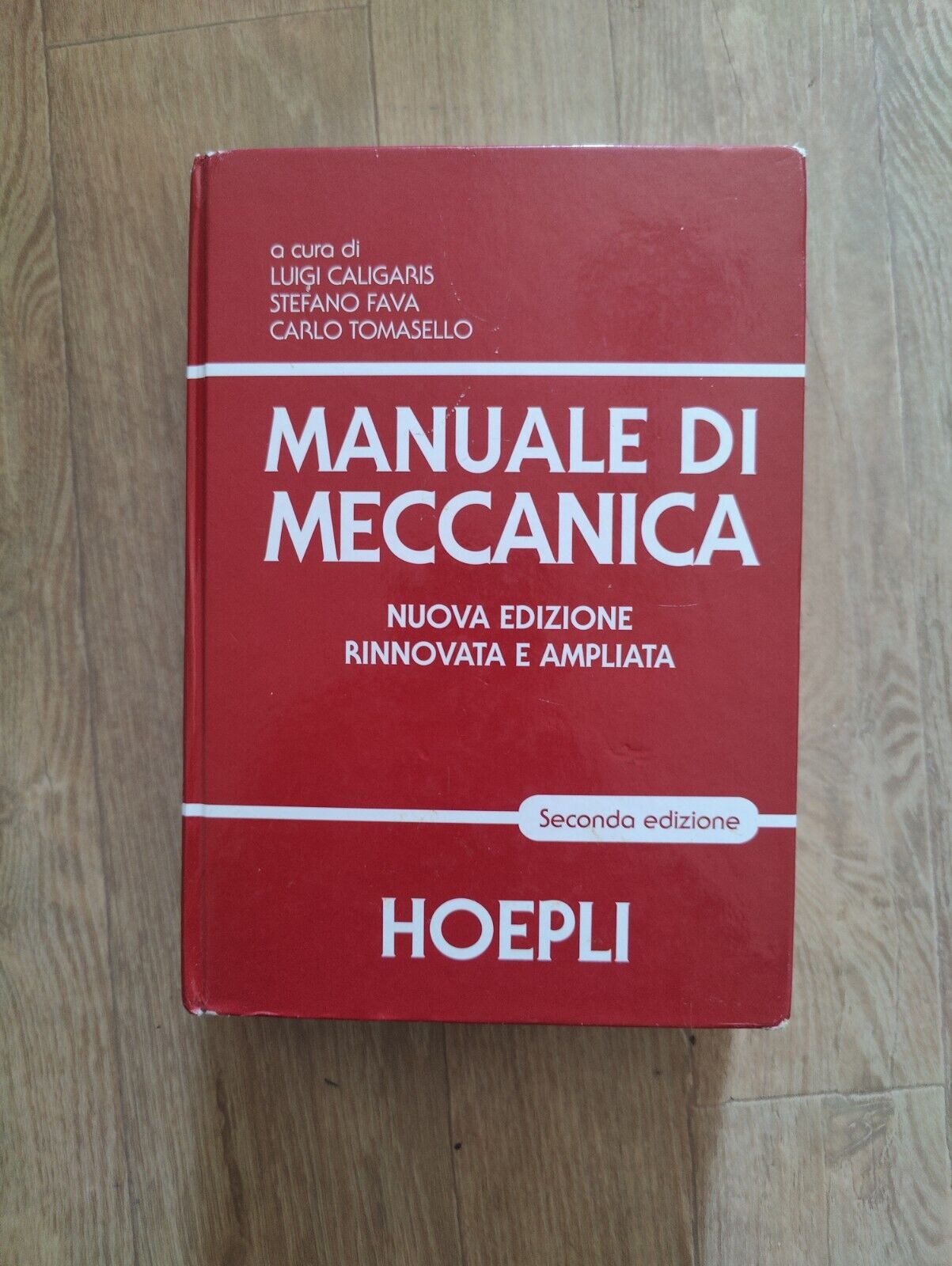 MANUALE DI MECCANICA  - CALIGARIS LUIGI, FAVA STEFANO - HOEPLI