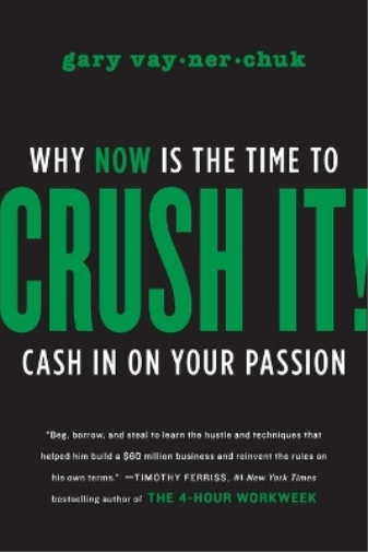 Gary Vaynerchuk Crush It! (Tascabile)