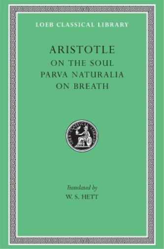 Aristotle On the Soul. Parva Naturalia. On Breath (Copertina rigida)