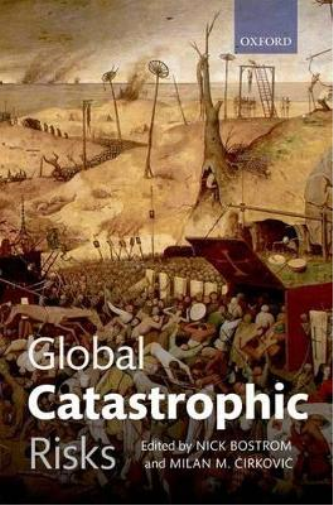 Nick Bostrom Global Catastrophic Risks (Tascabile)