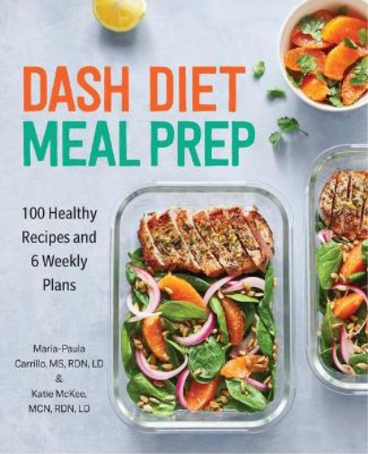 Maria-Paula Carrillo DASH Diet Meal Prep (Tascabile)
