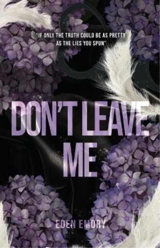 Eden Emory Don't Leave Me (Tascabile)