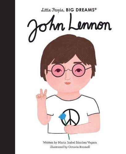 Maria Isabel Sanchez Vegara John Lennon (Copertina rigida)