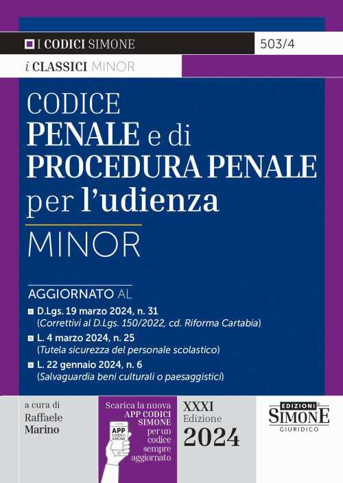 Codice penale e di procedura penale per l'udienza. Ediz. minor - Marino R....