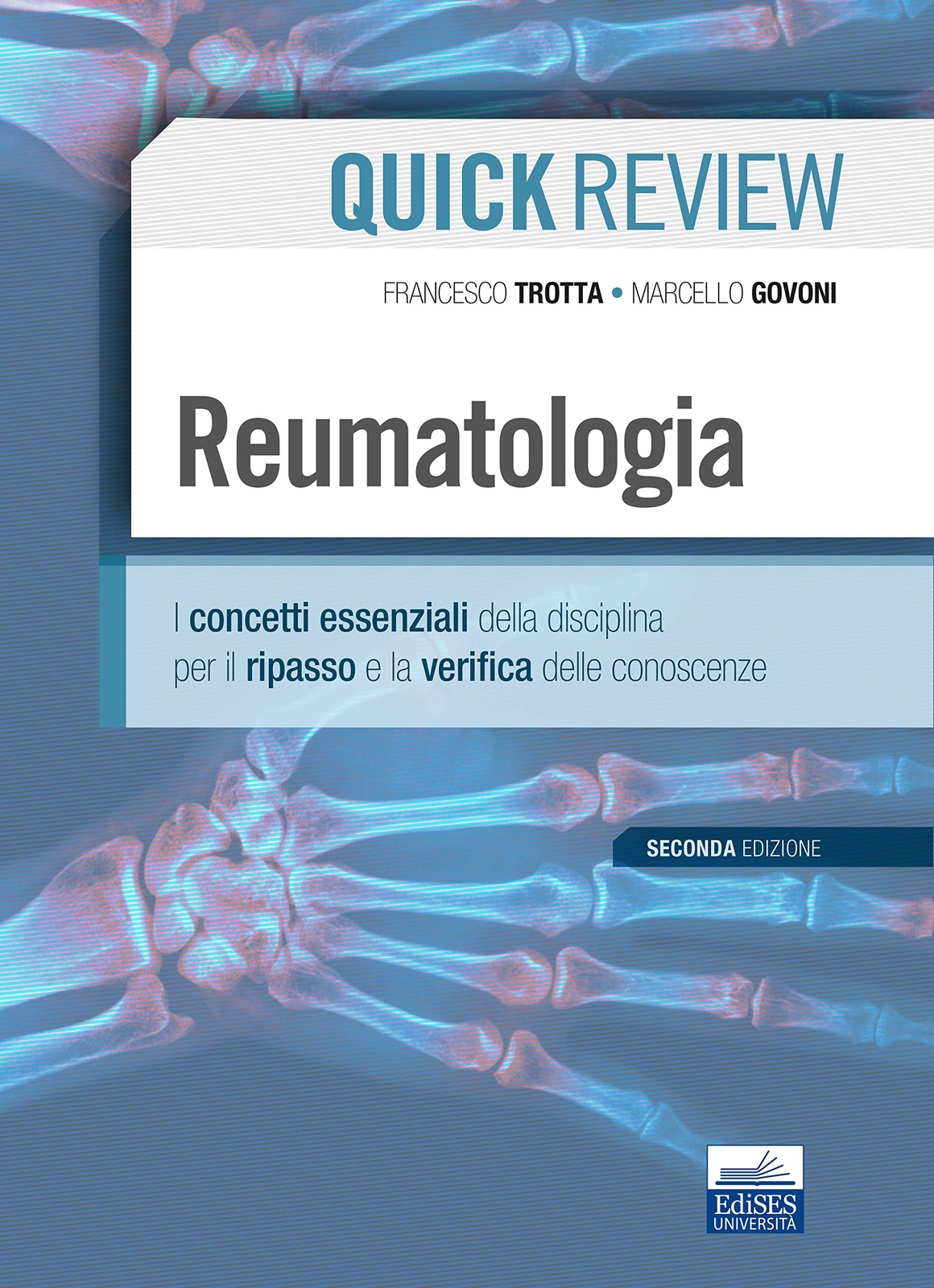 9788836230037 Quick review. Reumatologia - Francesco Trotta,Marcello Govoni