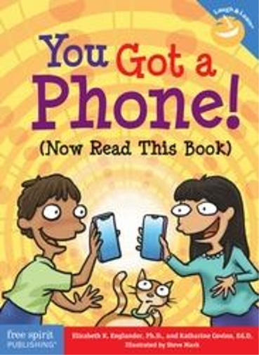 Elizabeth Englander Katharine Cov You Got a Phone! (Now Read This Bo (Tascabile)