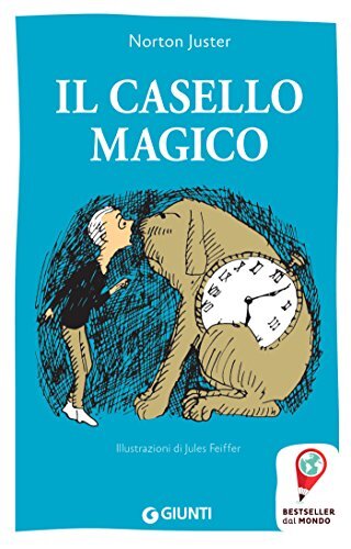 Libri Norton Juster - Il Casello Magico