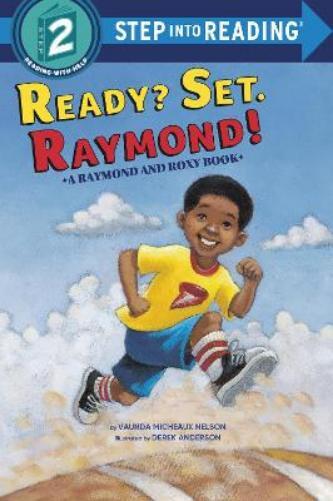 Vaunda Micheaux Nelson Ready? Set. Raymond!(Raymond and Roxy) (Tascabile)