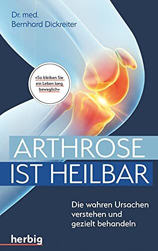 Dickreiter, B Arthrose Ist Heilbar Book NUOVO