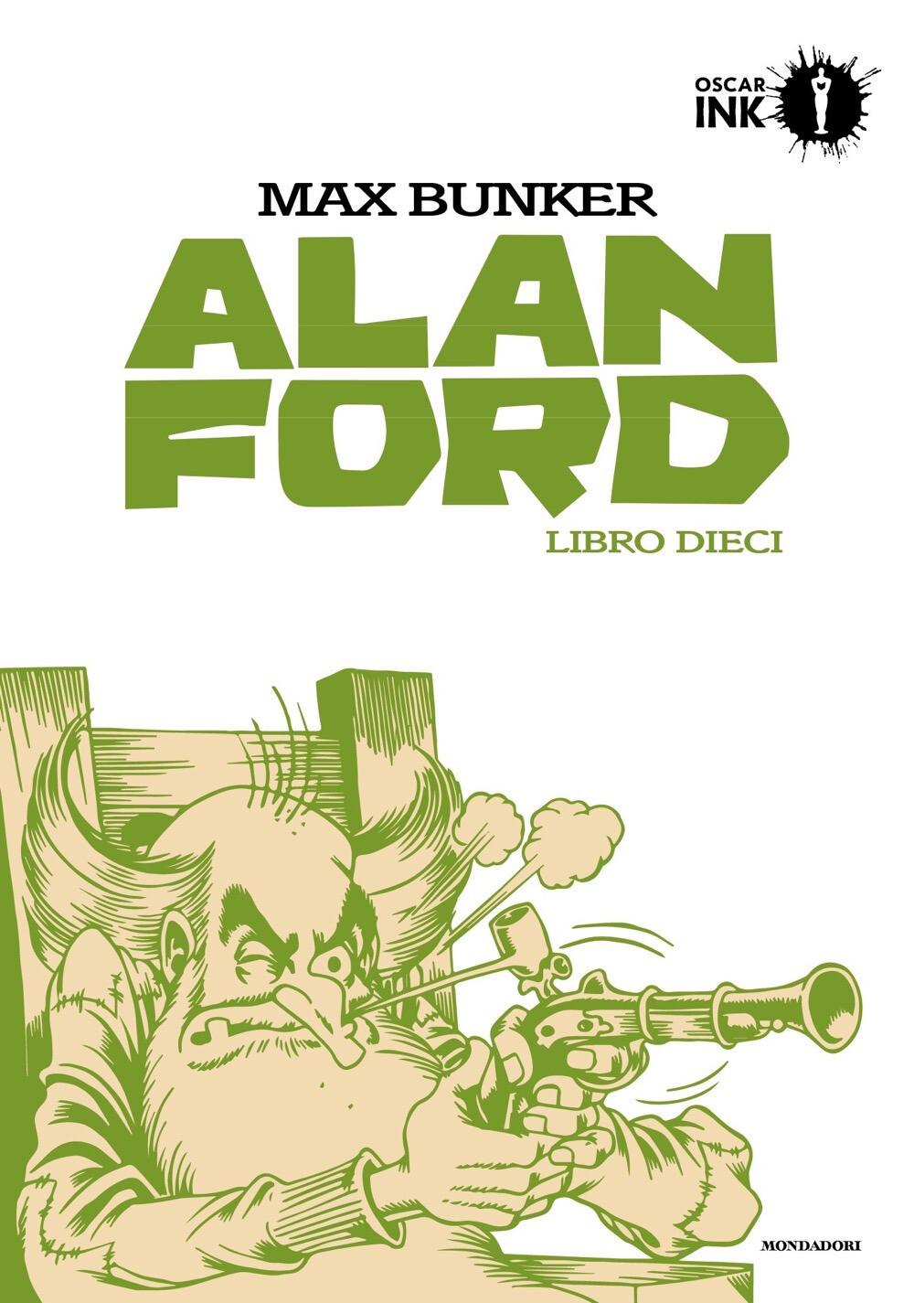 Libri Max Bunker / Magnus - Alan Ford. Libro Dieci