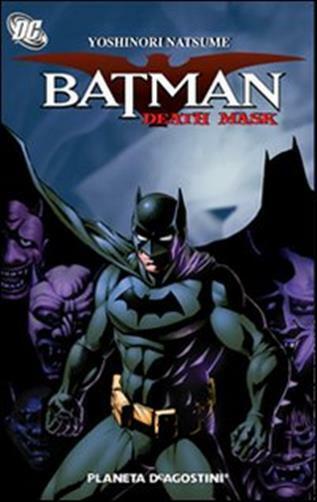 Death mask. Batman - Natsume Yoshinori