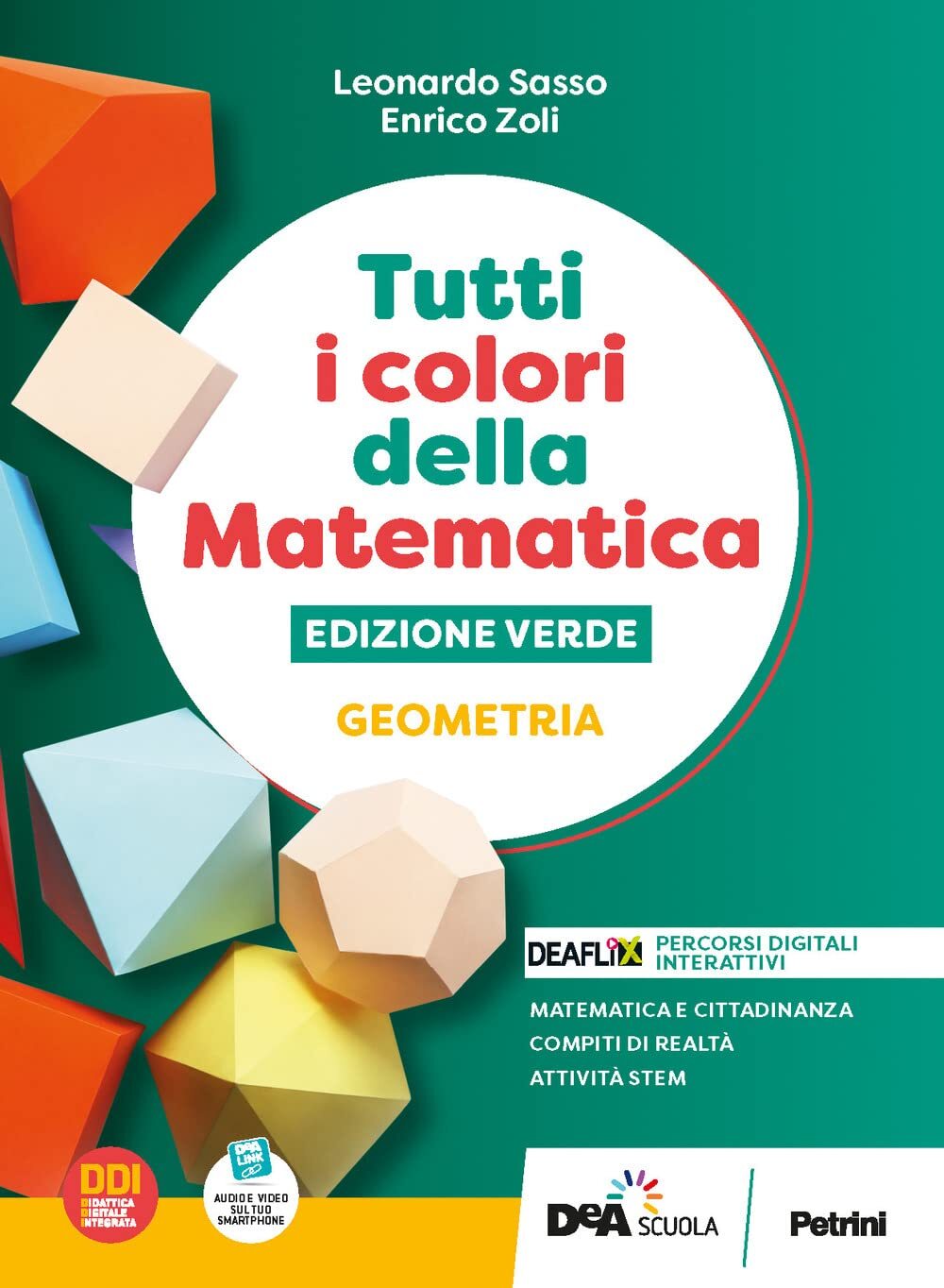 9788849425253 Tutti i colori della matematica. Ediz. verde. Geom...nsione online
