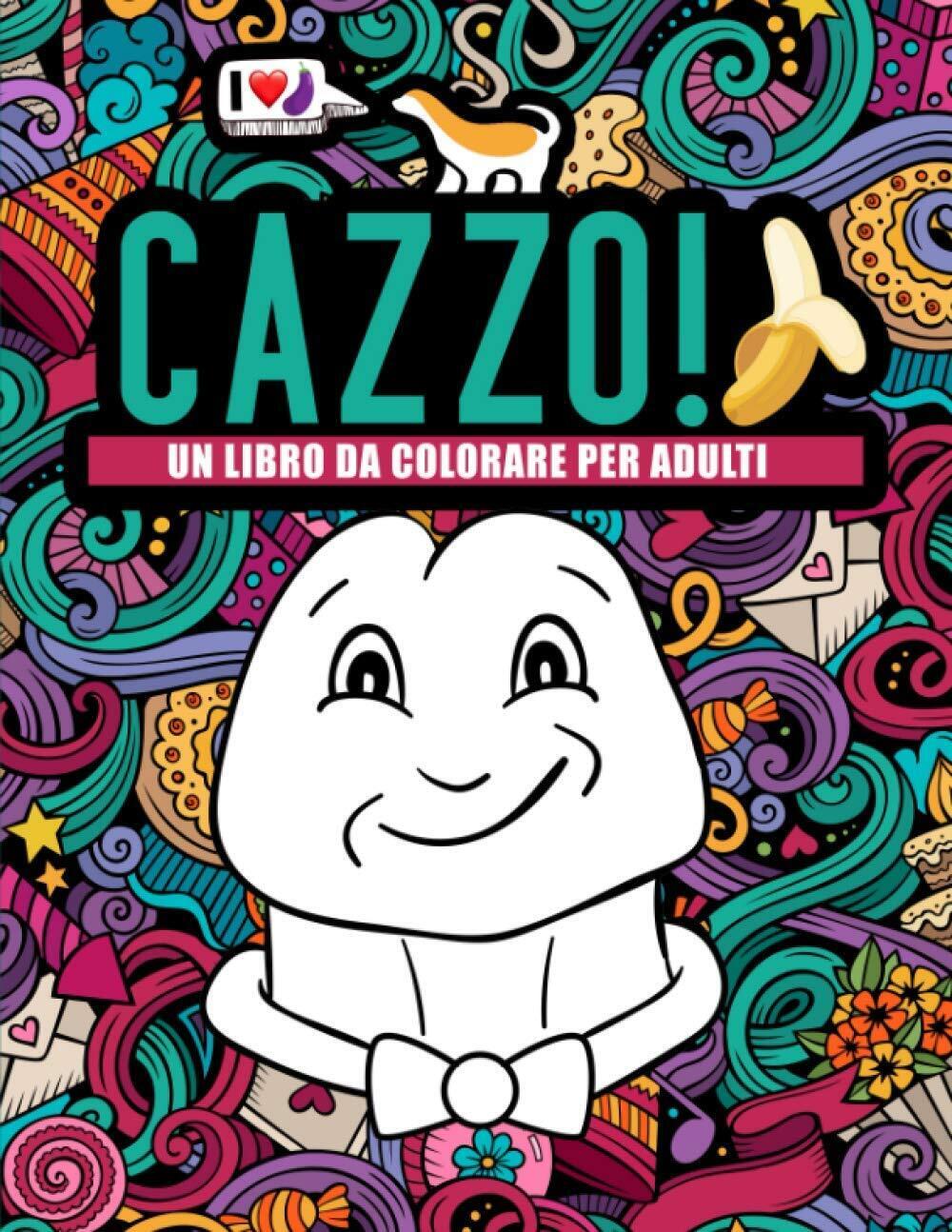 9781645094005 Cazzo! Un libro da colorare per adulti - Honey Badger Coloring