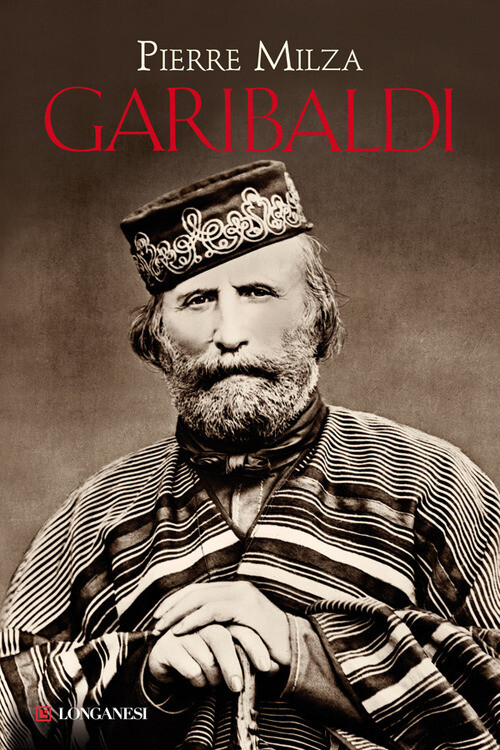 Garibaldi - Milza Pierre