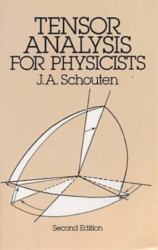 J. A. Schouten Tensor Analysis for Physicists, Second Edition (Tascabile)