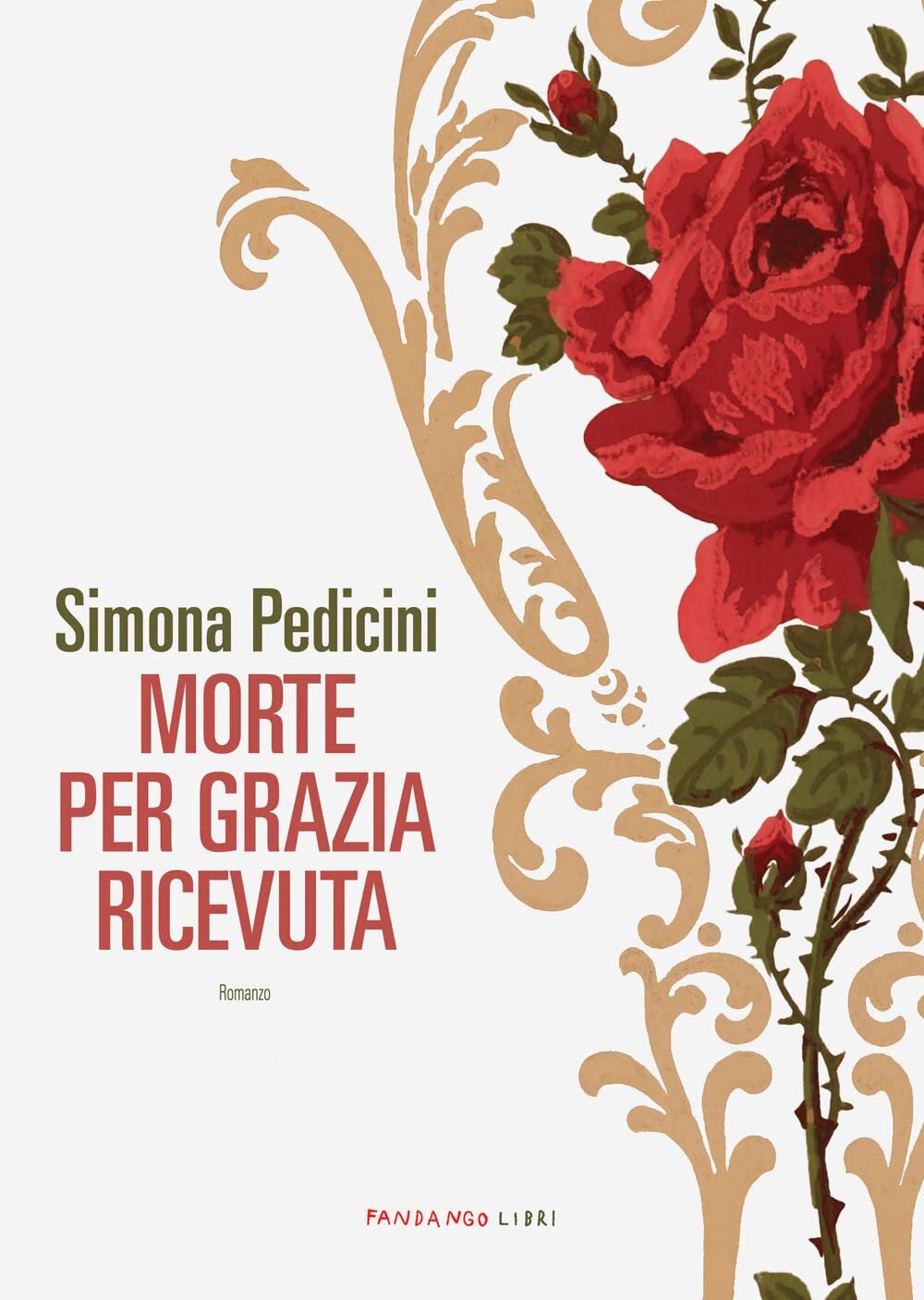 Libri Pedicini Simona - Morte Per Grazia Ricevuta