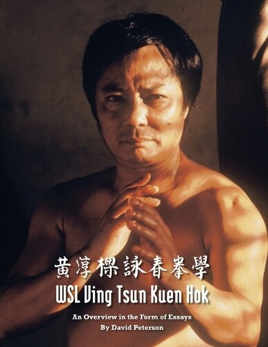 David Peterson WSL Ving Tsun Kuen Hok (Tascabile)