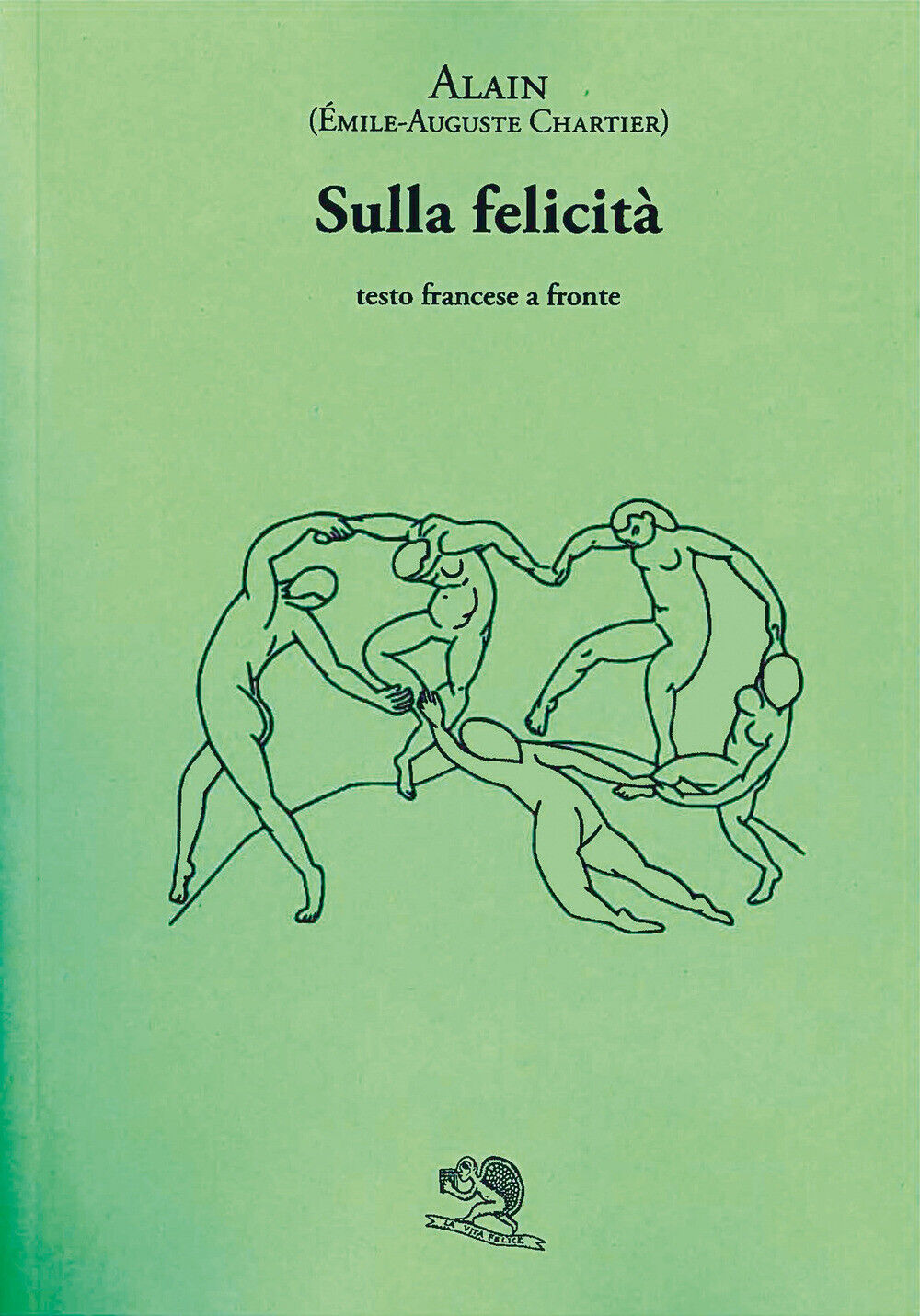 Sulla felicità. Testo francese a fronte - Alain