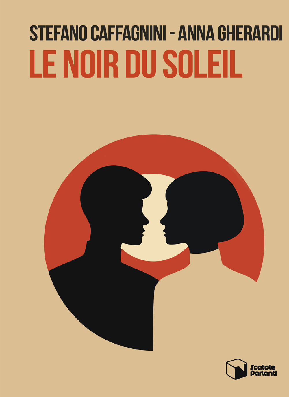 Libri Caffagnini Stefano / Gherardi Anna - Le Noir Du Soleil