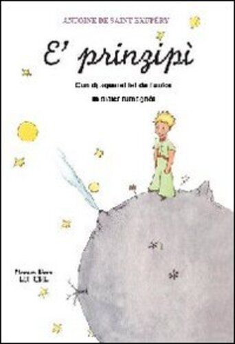 Libri Antoine De Saint-Exupery - Prinzipi (Il Piccolo Principe In Romagnolo) (E'