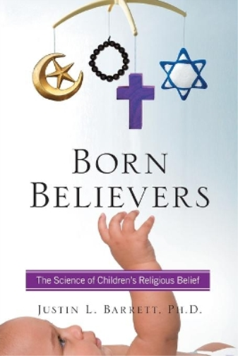 Justin L. Barrett Born Believers (Tascabile)