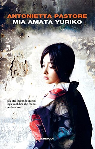 9788806228736 Mia amata Yuriko - Antonietta Pastore