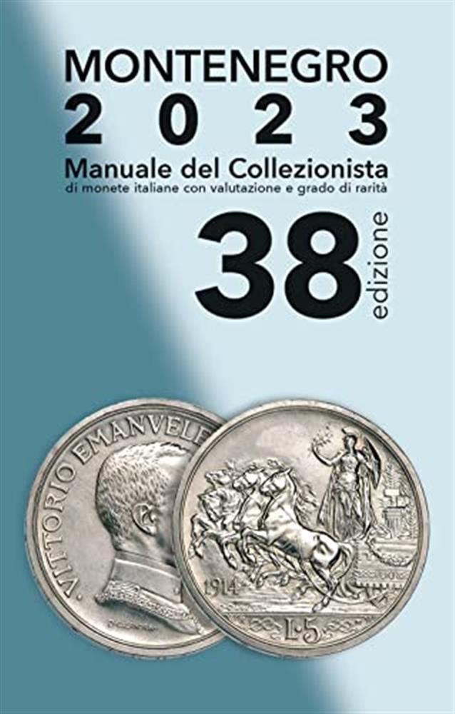 Montenegro 2024. Manuale del collezionista di monete italiane - Montenegro...