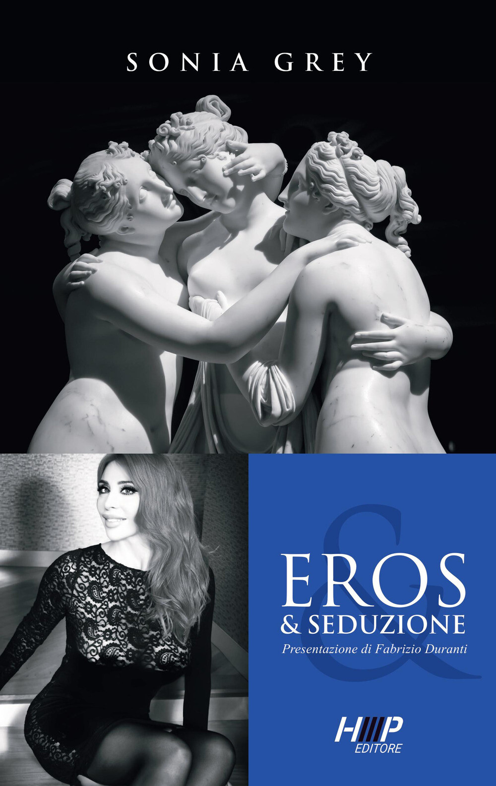 Libri Sonia Grey - Eros & Seduzione