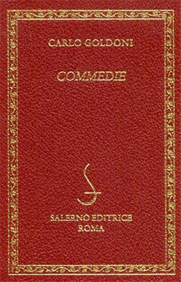 Goldoni,Carlo. - Commedie.