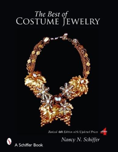 Nancy Schiffer The Best  of Costume Jewelry (Tascabile)