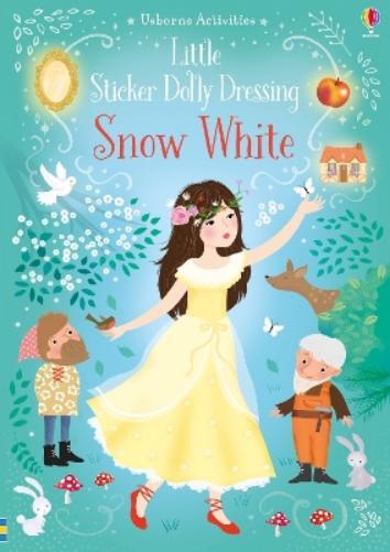 Fiona Watt Little Sticker Dolly Dressing Snow White (Tascabile)