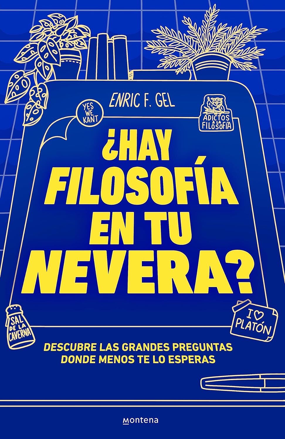 9788419357175 ¿Hay filosofía en tu nevera?: Descubre las grand...te lo esperas