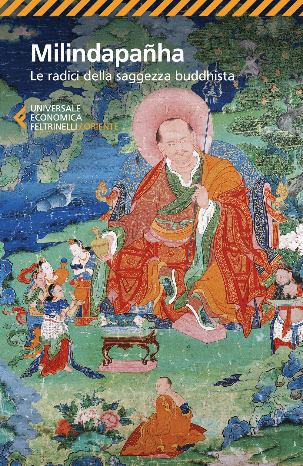 Milindapanha. Le radici della saggezza buddhista - Pecunia G. (cur.)