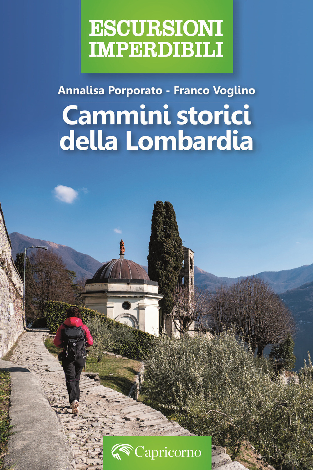 Libri Franco Voglino / Annalisa Porporato - Cammini Storici Della Lombardia