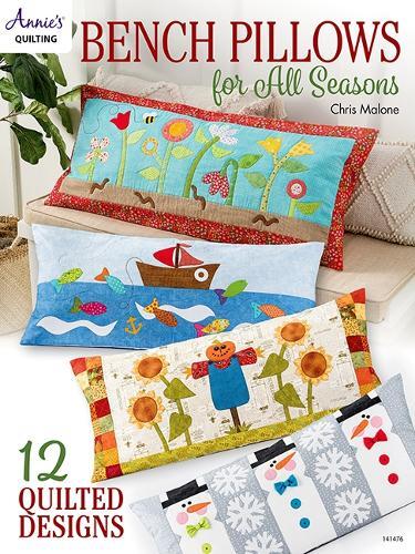 Chris Malone Bench Pillows for All Seasons (Tascabile)