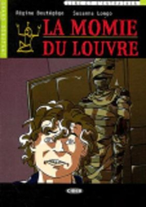 Momie du Louvre. Con file audio MP3 scaricabili BOUTEGEGE
