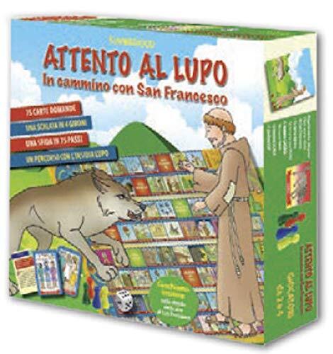 9788884244635 Attenti al lupo. In cammino con San Francesco. Edi...i. Con gadget