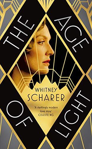 9781509889136 The Age of Light: Whitney Scharer - Whitney Scharer