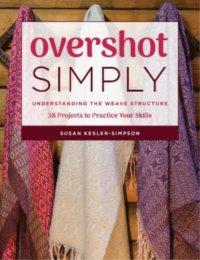 Susan Kesler-Simpson Overshot Simply (Tascabile)