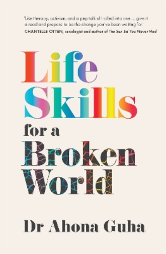 Ahona Guha Life Skills for a Broken World (Copertina rigida)